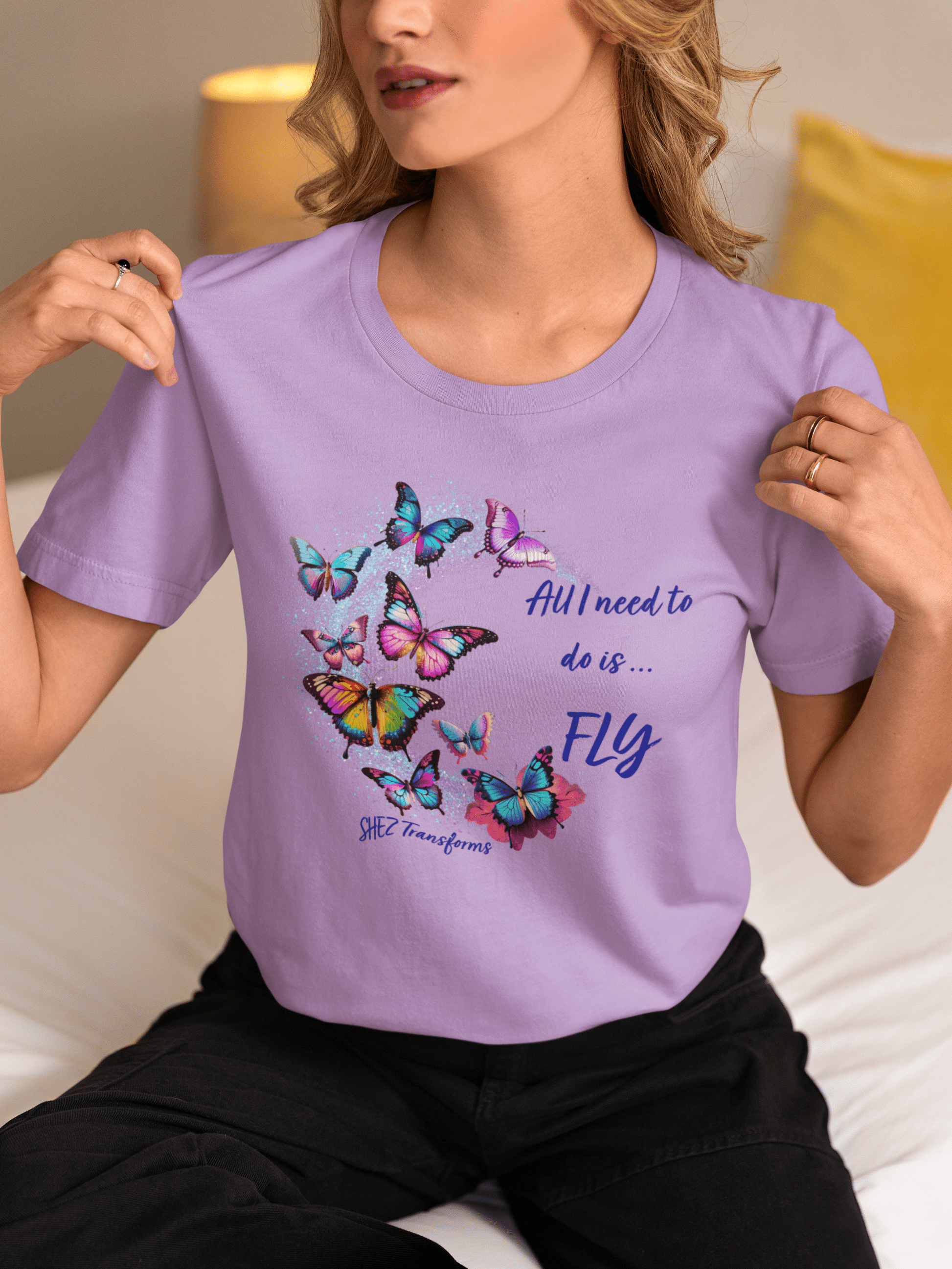 Shez Transforms All I need to do is FLy Lavender Loose Fit women Tshirts & Women Tops, Size : S , M, L, XL, 2XL, 3XL, 4XL, 5XL