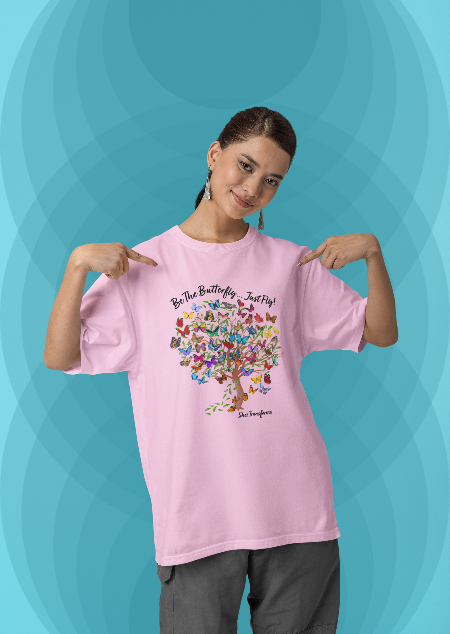 Shez Transforms Be the Butterfly Just Fly Pink Loose Fit women Tshirts & Women Tops, Size : S , M, L, XL, 2XL, 3XL, 4XL, 5XL 